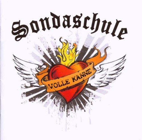 Sondaschule - Volle Kanne (Limited Edition - CD + Rohling)