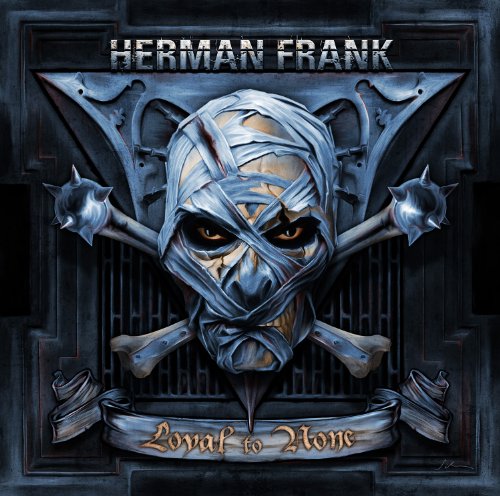 Herman Frank - Loyal to None