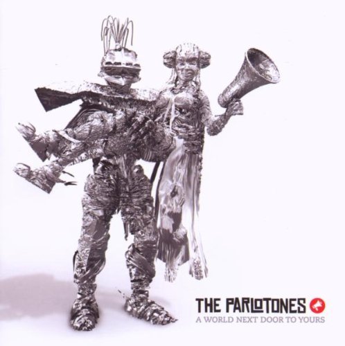 the Parlotones - A World Next Door to Yours