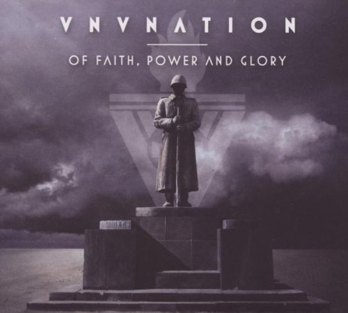 Vnv Nation - Of Faith,Power and Glory