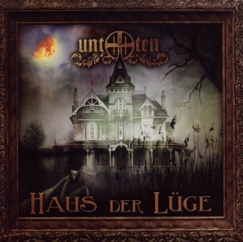 Untoten - Haus der Lüge (Ltd.ed.)