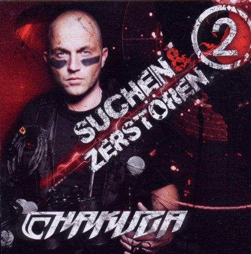 Chakuza - Suchen & Zerstören 2