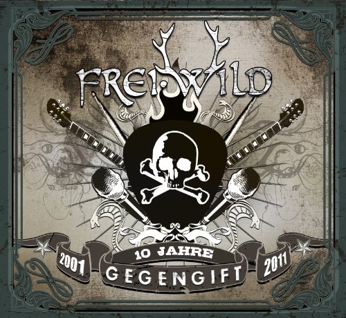 Frei.Wild - Gegengift (10 Jahre Jubiläumsedition)