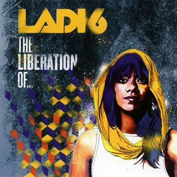 Ladi6 - The Liberation of...