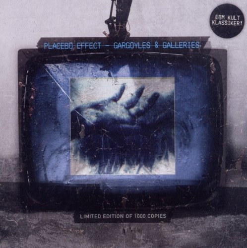 Placebo Effect - Gargoyles & Galleries