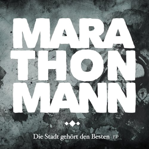 Marathonmann - Die Stadt gehört den Besten (EP)