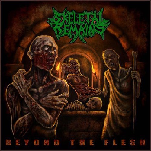 Skeletal Remains - Beyond the Flesh