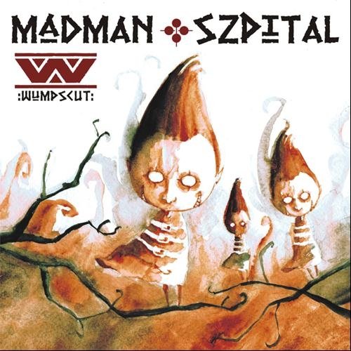 Wumpscut - Madman Szpital