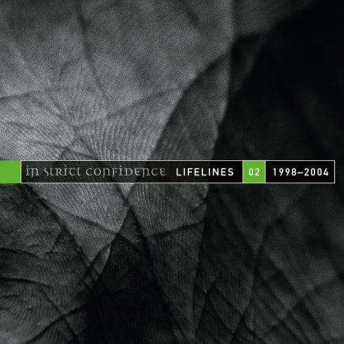 In Strict Confidence - Lifelines Vol.2 (1998-2004)-the Extended Versio