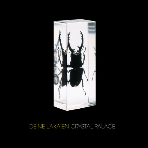 Deine Lakaien - Crystal Palace (Limited Edition)