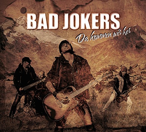 Bad Jokers - Da kommen wir her