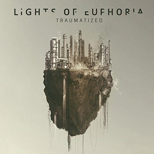 Lights Of Euphoria - Traumatized