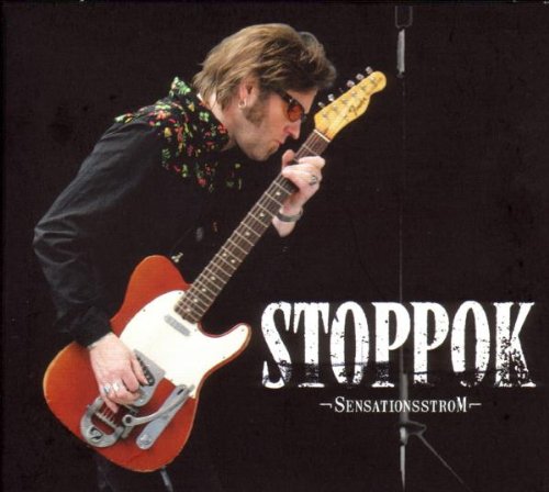 Stoppok - Sensationsstrom