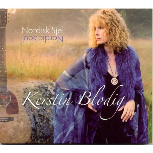 Kerstin Blodig - Nordisk Sjel (Nordic Soul)