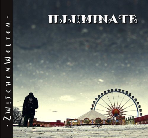 Illuminate - Zwischenwelten