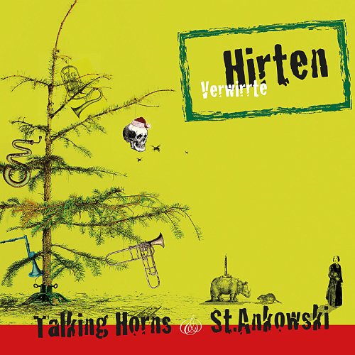 Talking Horns - Verwirrte Hirten