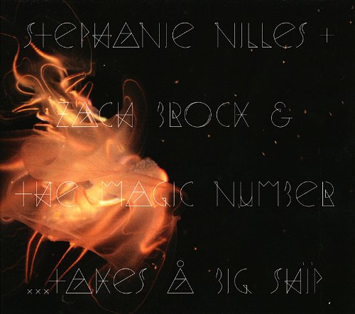 Nilles , Stephanie Brock , Zach - Takes a Big Ship