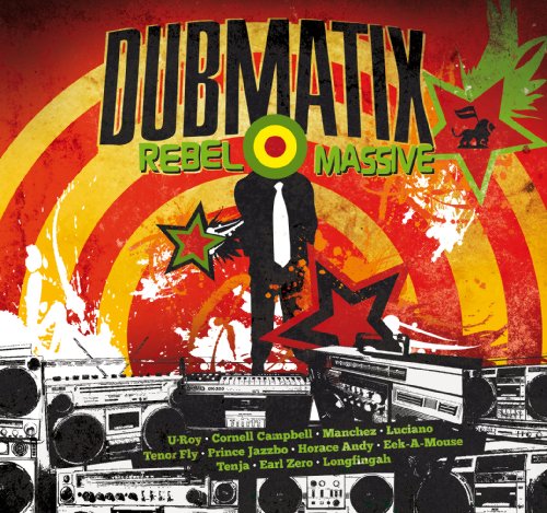 Dubmatix - Rebel Massive