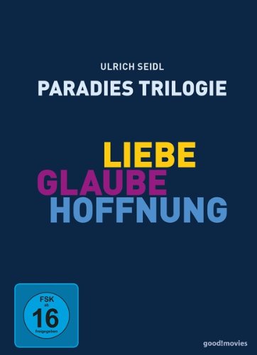  - Paradies Trilogie: Liebe, Glaube, Hoffnung [4 DVDs]