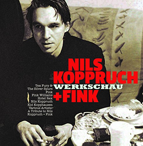 Nils Koppruch & Fink - Werkschau