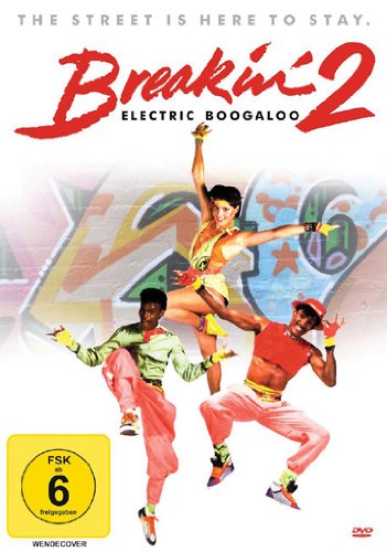  - Breakin' 2: Electric Boogaloo