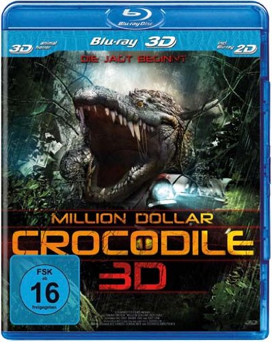  - Million Dollar Crocodile - Die Jagd beginnt [Blu-ray 3D]