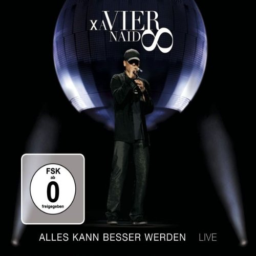 Xavier Naidoo - Alles Kann Besser Werden - Live (Deluxe Edition)