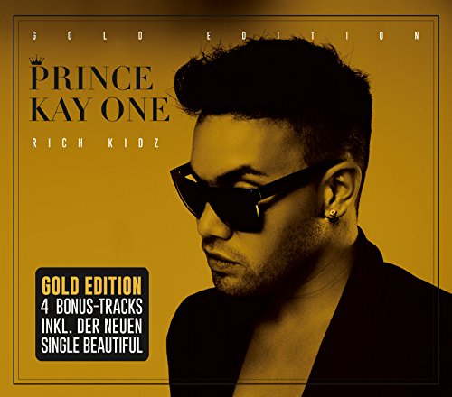 Prince Kay One - Rich Kidz (Gold Edition)