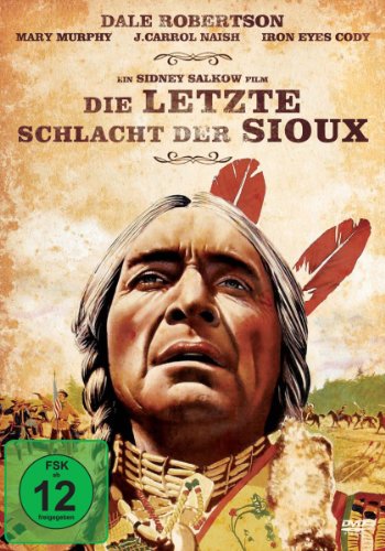  - Die letzte Schlacht der Sioux