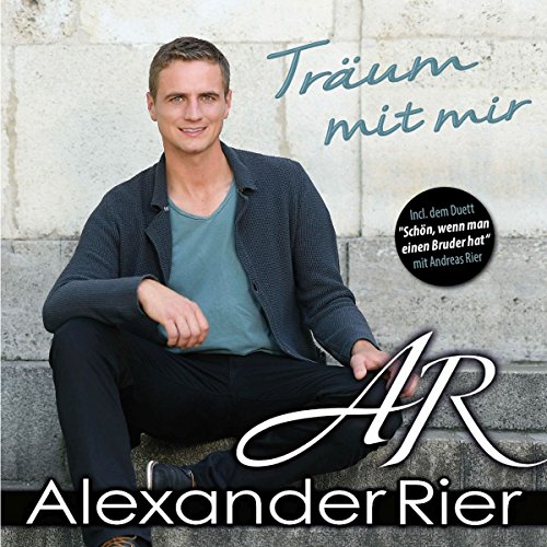 Alexander Rier - Träum mit Mir