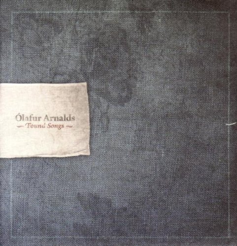 Olafur Arnalds - Found Songs