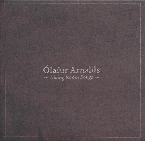 Olafur Arnalds - Living Room Songs