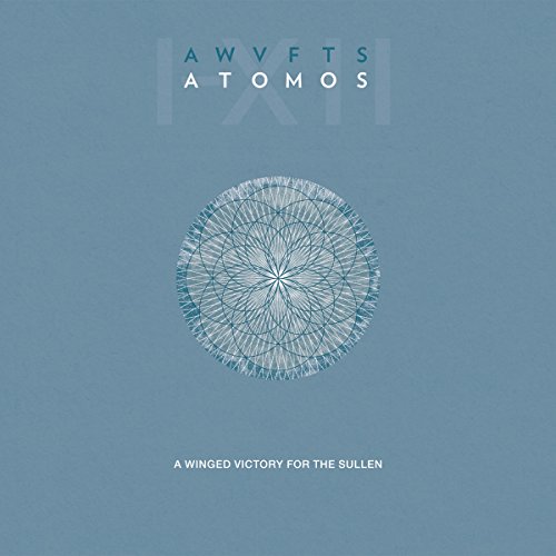 A Winged Victory For The Sullen - Atomos