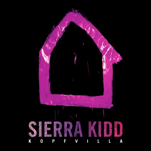 Sierra Kidd - Kopfvilla Ep