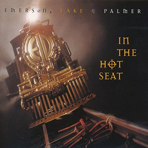 Lake & Palmer Emerson - In the Hot Seat (Deluxe Edition)