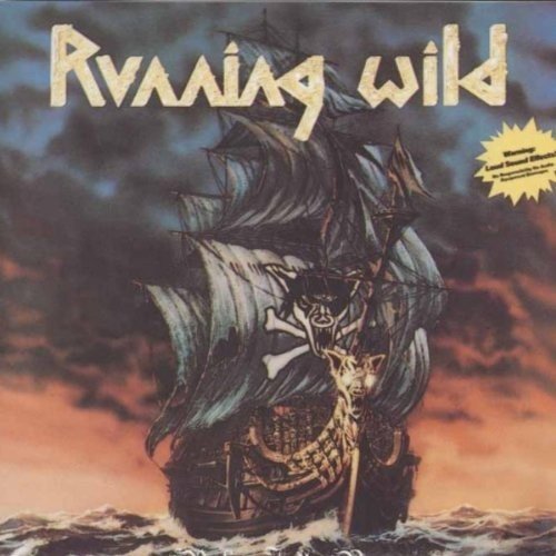 Running Wild - Under Jolly Roger (2017 Remastered) (Deluxe Expanded Edition)