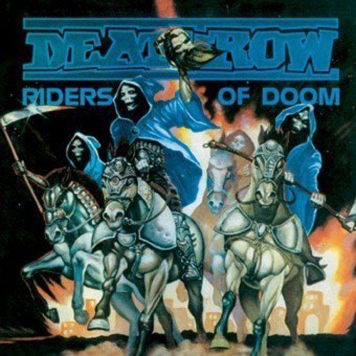 Deathrow - Riders of Doom (Remastered)