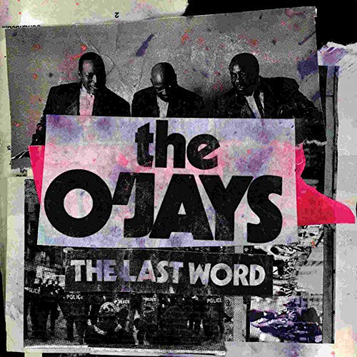 the O'Jays - The Last Word [Vinyl LP]