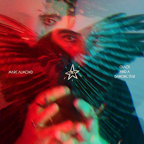 Almond , Marc - Chaos and a Dancing Star