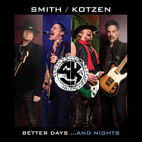 Smith / Kotzen - Better Days ...And Nights (Ep   Live)