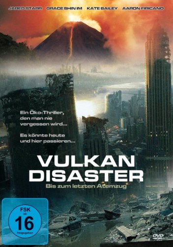  - Vulcan Disaster - Bis zum letzten Atemzug