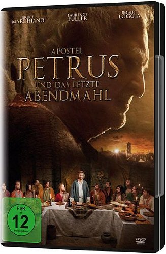  - Apostel Petrus und das letzte Abendmahl