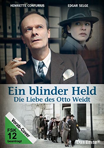  - Ein blinder Held - Die Liebe des Otto Weidt