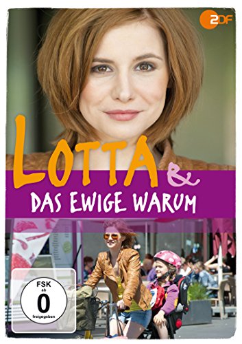  - Lotta & das ewige Warum