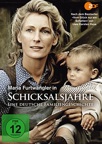  - Schicksalsjahre - Eine deutsche Familiengeschichte