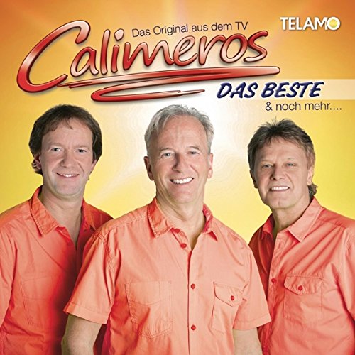 Calimeros - Das Beste und Noch Mehr...