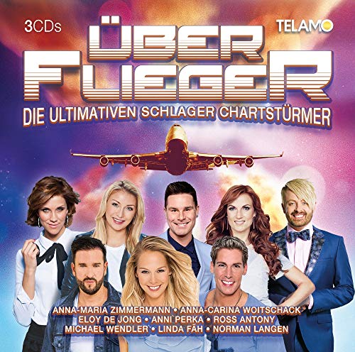 Sampler - Über Flieger - Die Ultimativen Schlager Chartstürmer