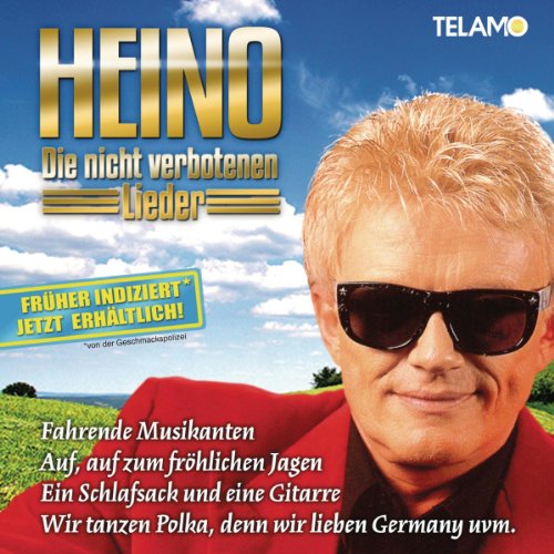 Heino - Die Nicht Verbotenen Lieder