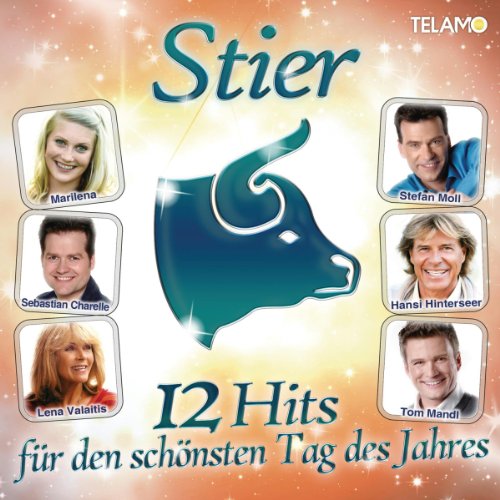 Sampler - Stier - 12 Hits für Den Schönsten Tag des Jahres