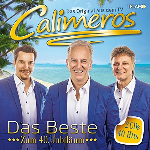 Calimeros - Das Beste-Zum 40.Jubiläum